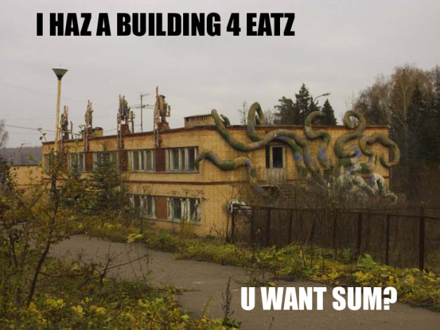 I HAZ A BUILDING 4 EATZ - U WANT SUM?