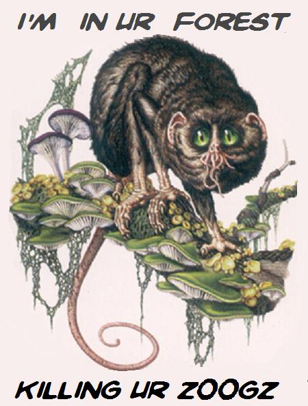 I'M IN UR FOREST, KILLING UR ZOOGZ