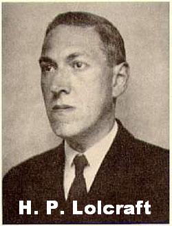 H. P. LOLCRAFT