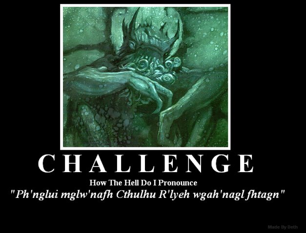 CHALLENGE - How the hell do I pronounce...